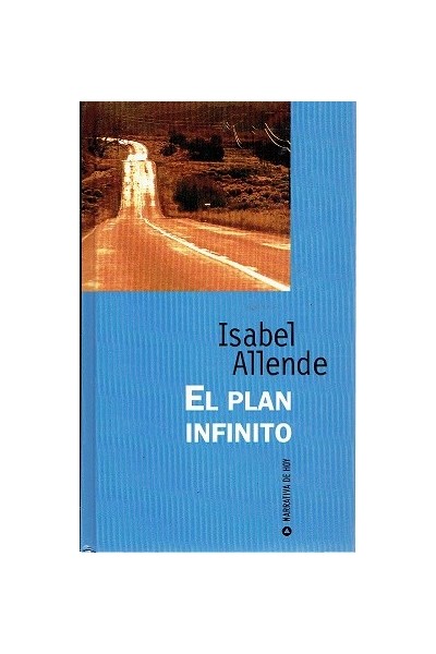 El plan infinito - Isabel Allende